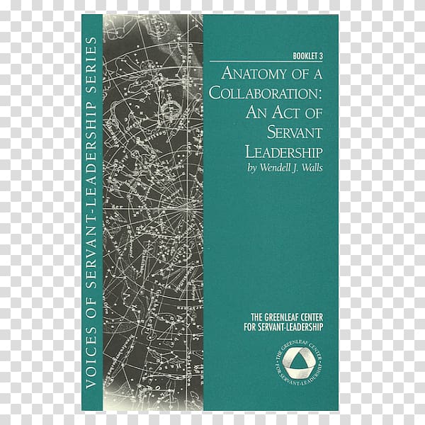 The Case for Servant Leadership The Servant-leader Within: A Transformative Path Servant Leadership in the Boardroom: Fulfilling the Public Trust Teacher as servant, others transparent background PNG clipart