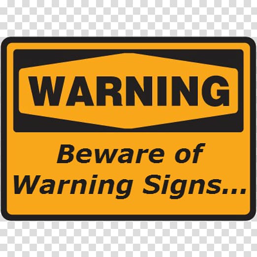 Unverified personal gnosis Poke Traffic sign Brand, all warning signs transparent background PNG clipart