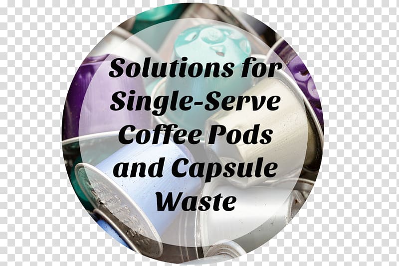 Single-serve coffee container Recycling TerraCycle Waste, Coffee transparent background PNG clipart