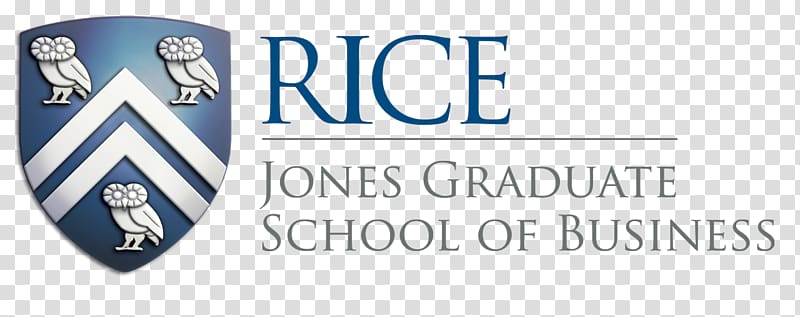 Rice Business (Jones Graduate School Of Business) Business school Master of Business Administration University, school transparent background PNG clipart