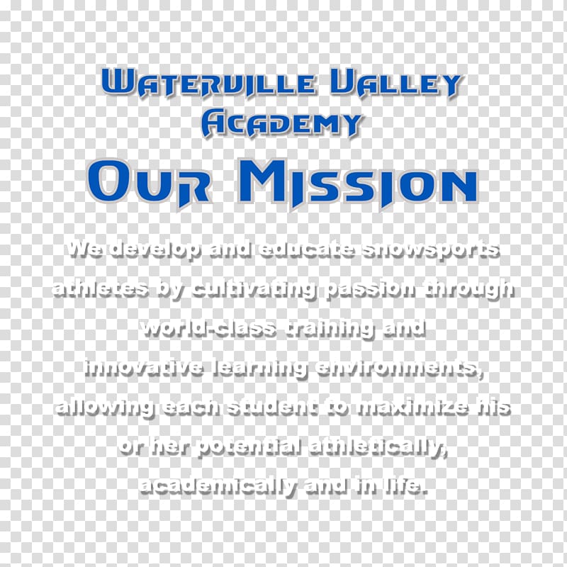 Waterville Valley Black & Blue Trail Smashers Waterville Valley Academy Skiing Student, Mission Statement transparent background PNG clipart