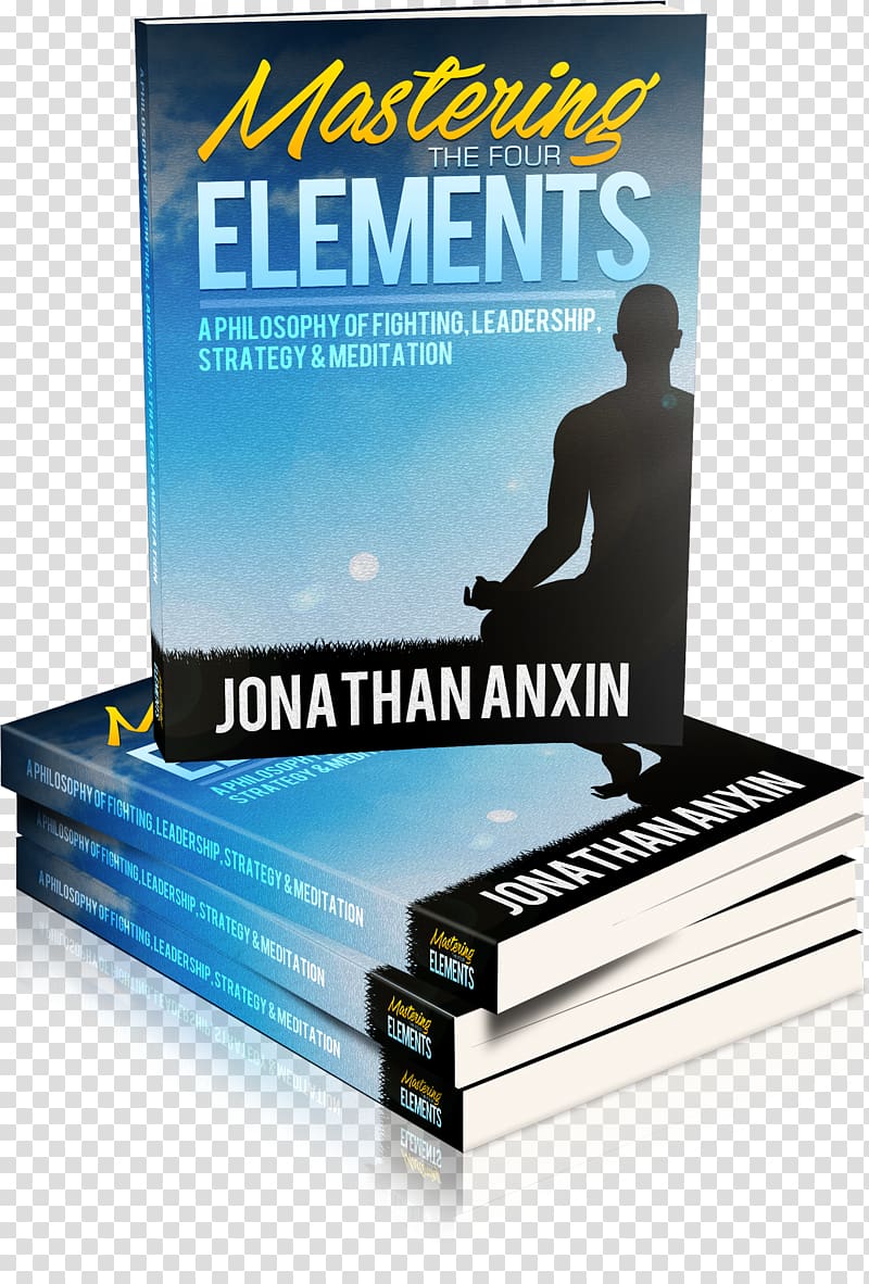Mastering the Four Elements: A Philosophy of Fighting, Leadership, Strategy & Meditation Book Personal development, book transparent background PNG clipart