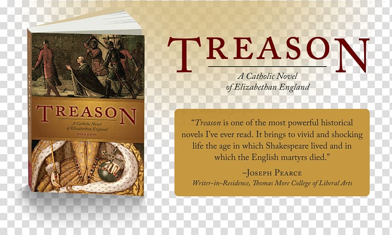 Treason: A Catholic Novel of Elizabethan England Paperback Elizabethan era Book, England transparent background PNG clipart