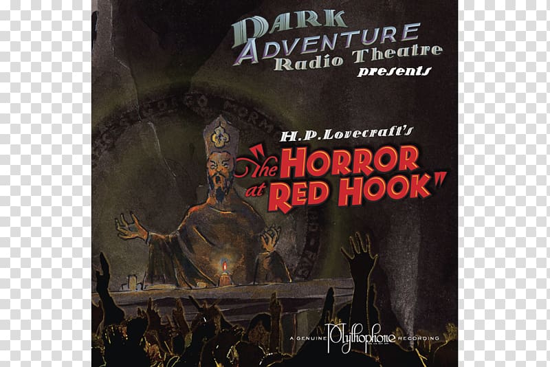 The Dunwich Horror The Shadow Out of Time Dark Adventure Radio Theatre Radio drama Poster, others transparent background PNG clipart