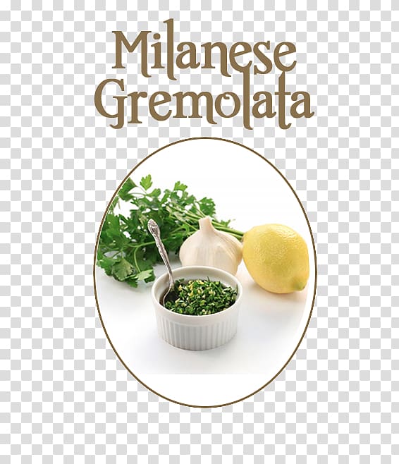 Gremolata Italian cuisine Ossobuco Milanesa Olive oil, olive oil transparent background PNG clipart