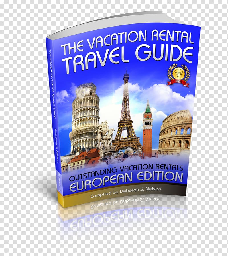 The Vacation Rental Travel Guide: Outstanding Vacation Rentals Guidebook Publishing Renting, Travel transparent background PNG clipart
