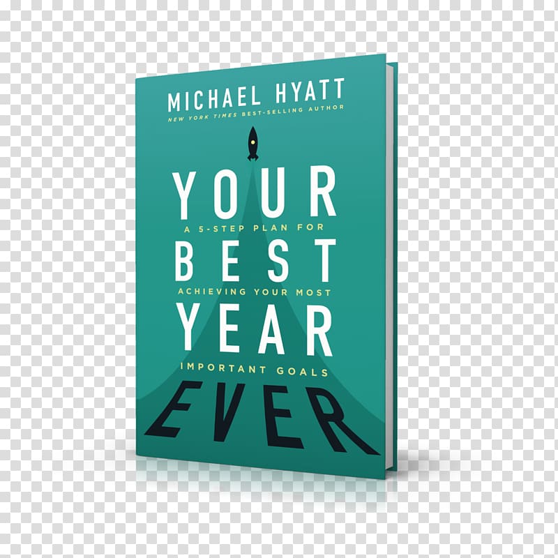 Your Best Year Ever: A 5-Step Plan for Achieving Your Most Important Goals Brand Font, 3d book transparent background PNG clipart