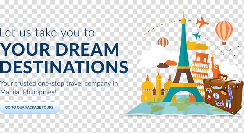 your dream destinations advertisement, Package tour Far Eastern Travel Agency Air travel Travel Agent, travel agency transparent background PNG clipart