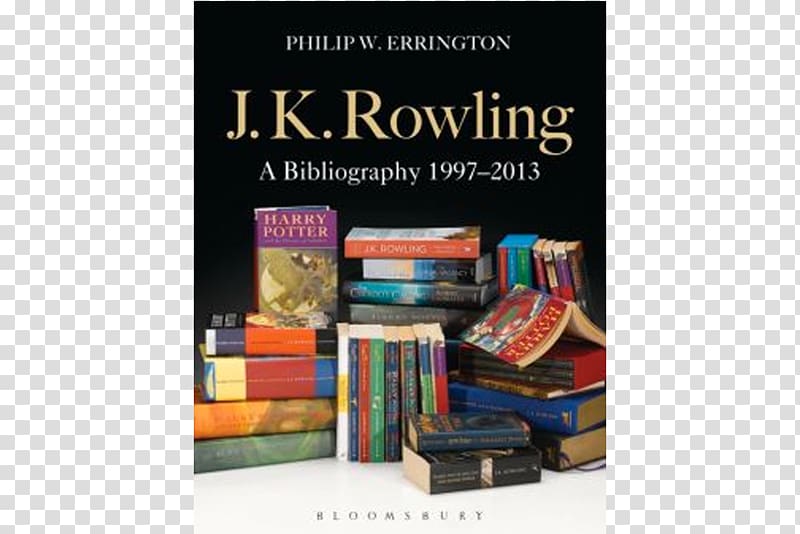 J.K. Rowling: A Bibliography 1997-2013 The Casual Vacancy Fantastic Beasts and Where to Find Them Hardcover Harry Potter, Harry Potter transparent background PNG clipart