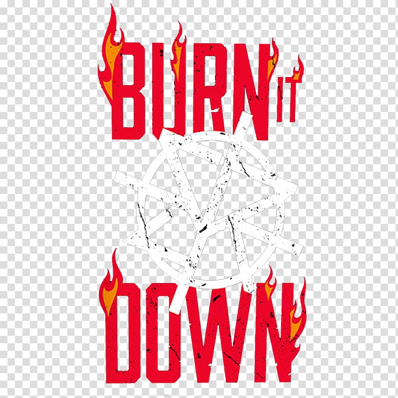 Burn it Down text , WWE 2K18 Professional Wrestler Burn It Down The Hardy Boyz, burn transparent background PNG clipart