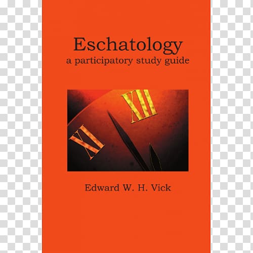 Eschatology: A Participatory Study Guide Book Study skills, book transparent background PNG clipart