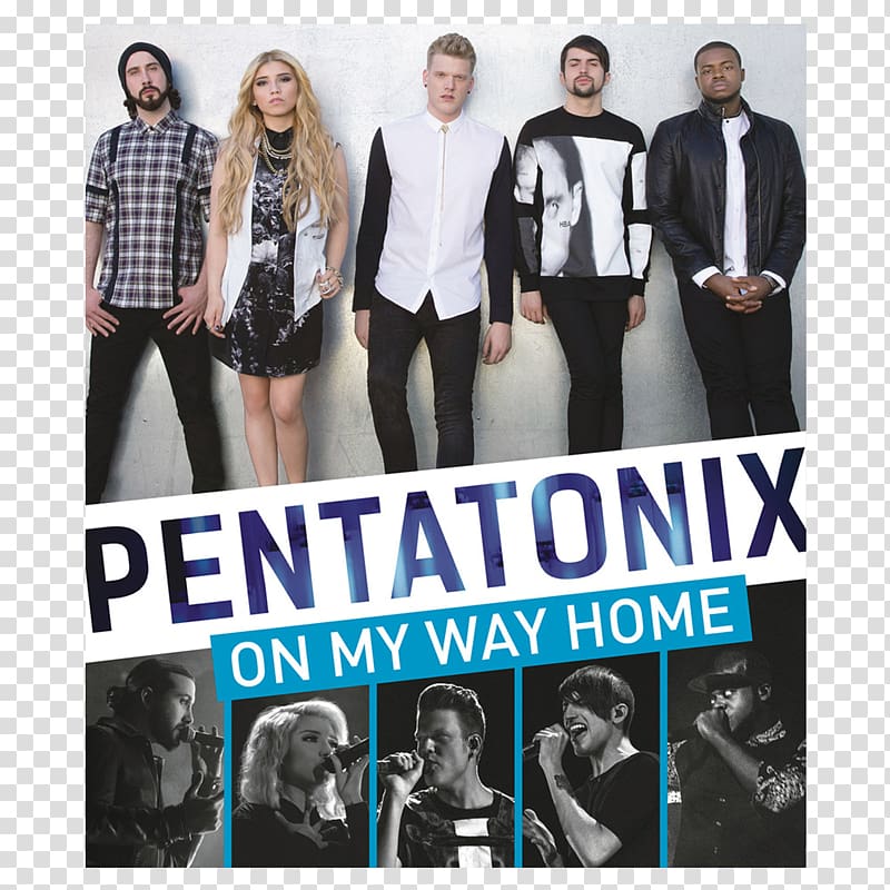 Pentatonix On My Way Home Documentary film A cappella, dvd transparent background PNG clipart