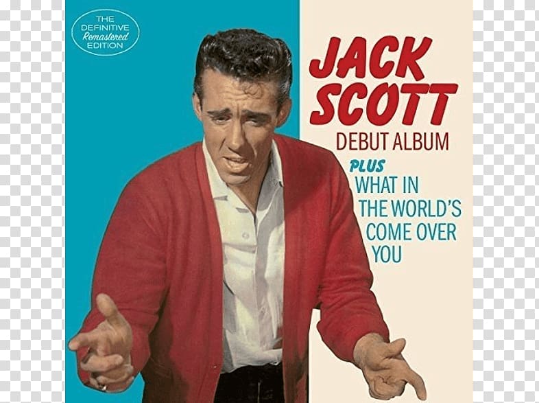 Jack Scott (Debut Album) + What in the World\'s Come over You [Bonus Track Version] Leroy, others transparent background PNG clipart