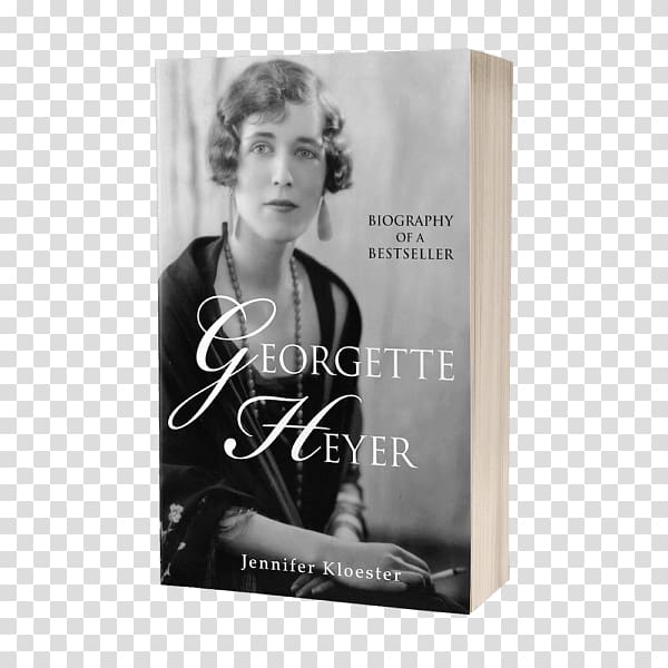 Jennifer Kloester Georgette Heyer: Biography of a Bestseller Georgette Heyer's Regency world Book Author, mockup book transparent background PNG clipart