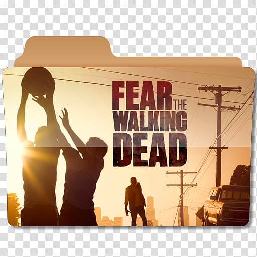 Television show Fear the Walking Dead Season 1 The Walking Dead, Season 3 AMC, Fear The Walking Dead transparent background PNG clipart