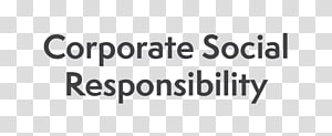 Corporate social responsibility Business Corporation Hardware compatibility list Organization, corporate social responsibility transparent background PNG clipart thumbnail