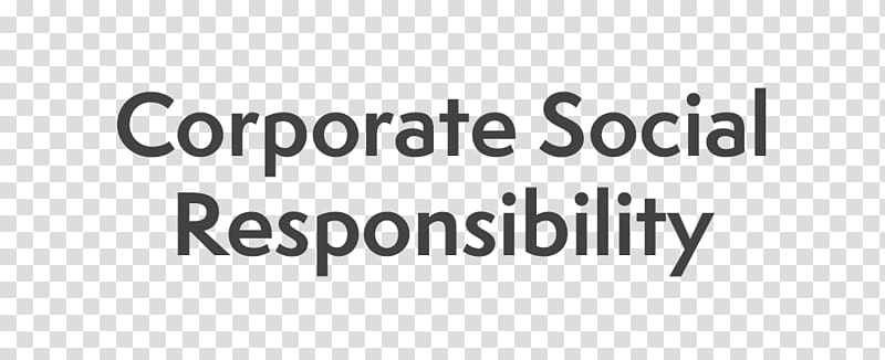 Corporate social responsibility Business Corporation Hardware compatibility list Organization, corporate social responsibility transparent background PNG clipart