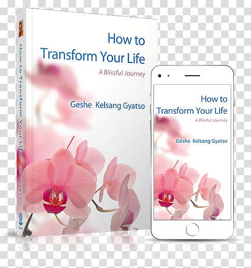 How to Transform Your Life: A Blissful Journey Modern Buddhism: The Path of Compassion and Wisdom How to Solve Our Human Problems New Kadampa Tradition, Modern Booklet transparent background PNG clipart