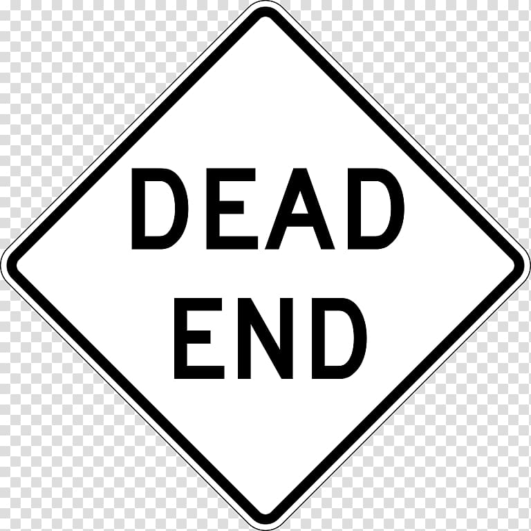 Dead end Traffic sign Warning sign Manual on Uniform Traffic Control Devices, Black And White Road Signs transparent background PNG clipart