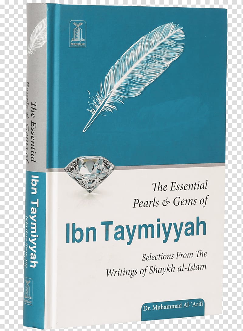 The Essential Pearls & Gems of Ibn Taymiyyah: Selections from the Writings of Shaykh Al-Islam Shaykh al-Islām Brand Book, Islam transparent background PNG clipart