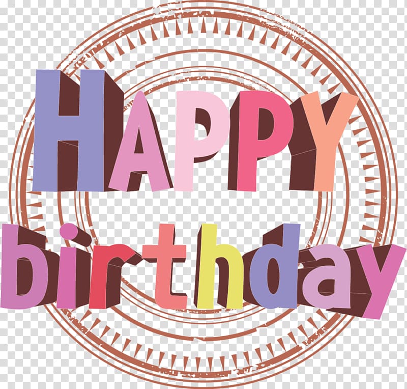 Birthday cake Happy Birthday to You , happybirthday word transparent background PNG clipart