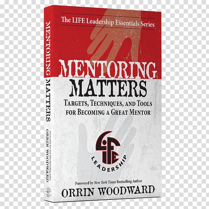 Mentoring Matters: Targets, Techniques, and Tools for Becoming a Great Mentor Brand Mentorship Font, Mentoring transparent background PNG clipart