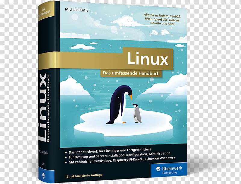 Linux: Das umfassende Handbuch Raspberry Pi: Das umfassende Handbuch Linux distribution, printing press transparent background PNG clipart