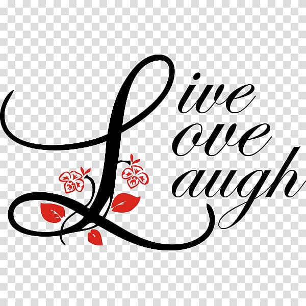 Script typeface Letter Cursive Font, live love laugh transparent background PNG clipart