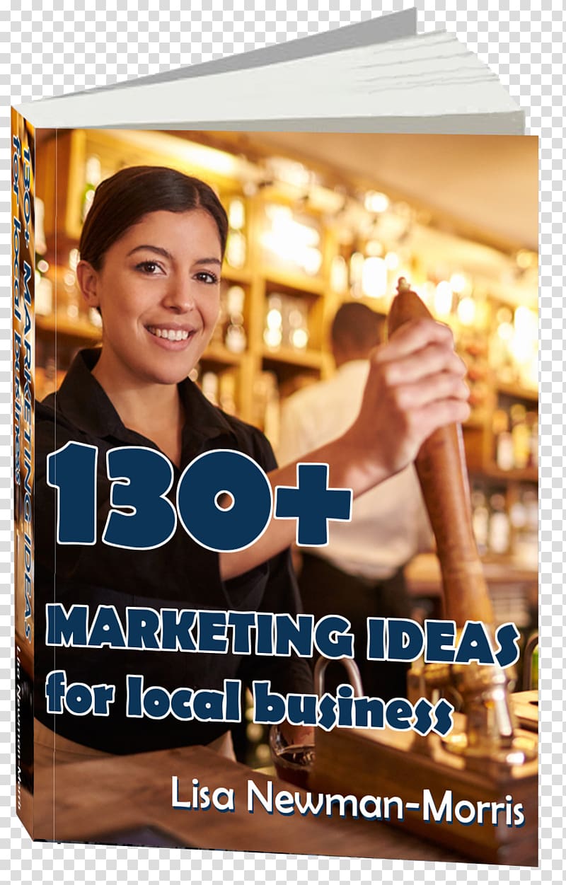 130+ Marketing Ideas for Local Business Lisa Newman-Morris Advertising Local store marketing, Marketing transparent background PNG clipart