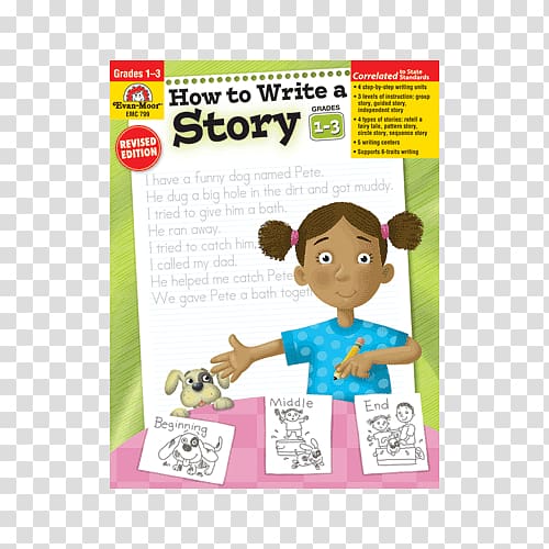 How to Write a Story Grades 1-3 Giant Write Every Day How to Write a Story, Grades 4-6 Writing, book transparent background PNG clipart