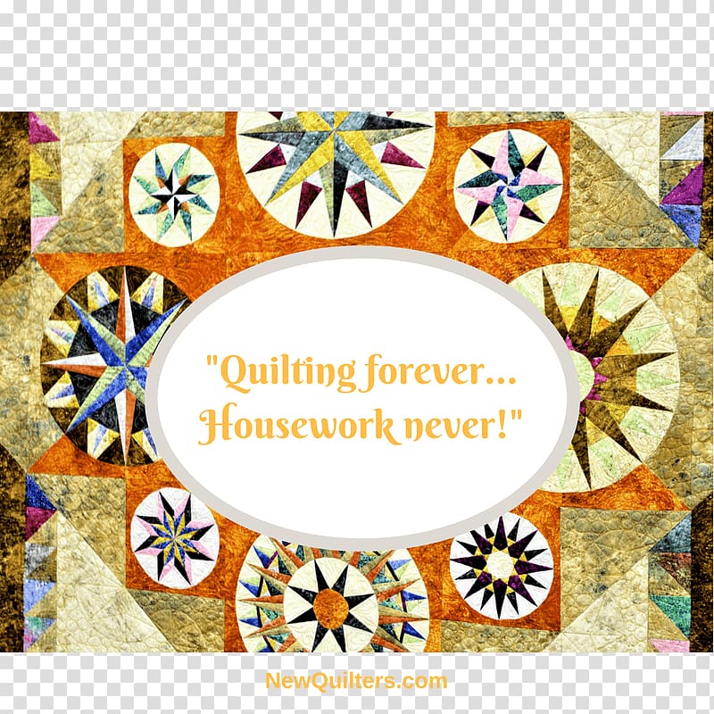 Quilt Museum and Gallery Story Quilts: Telling Your Tale in Fabric Quilting Patchwork, Funny Teamwork Quotes Inspirational Quotes transparent background PNG clipart