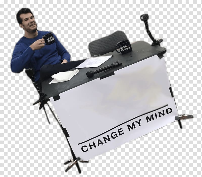 man sitting on chair beside table with Change my mind signage, Change My Mind Steven Crowder Meme transparent background PNG clipart