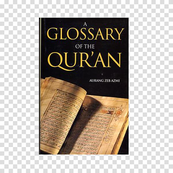 Qur\'an Book The handy concordance of the Quran Islam Prophetic biography, book transparent background PNG clipart