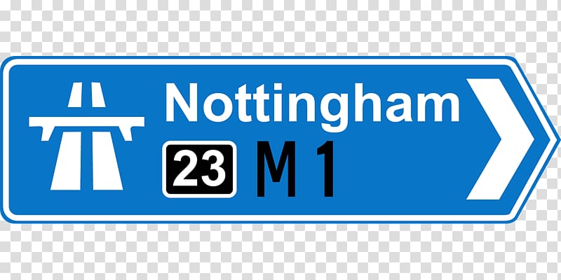 Traffic sign Nottingham The Highway Code Town sign, road transparent background PNG clipart