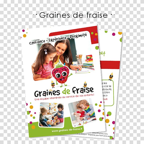 Graines De Fraise, Garde Children À Domicile Flyer Text Graphic design Advertising, Freelancing Flyers transparent background PNG clipart