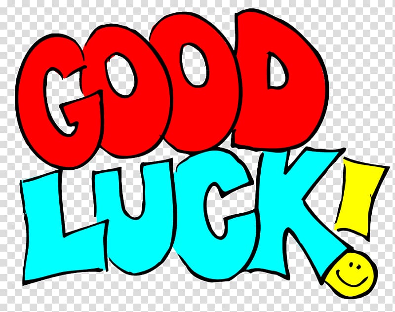 Good luck text illustration, Luck Smiley , good luck transparent background  PNG clipart | HiClipart