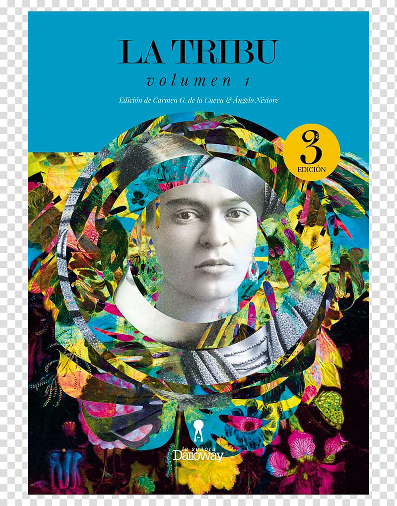 Frida Kahlo Mamá, quiero ser feminista Mrs Dalloway Art Graphic design, book transparent background PNG clipart