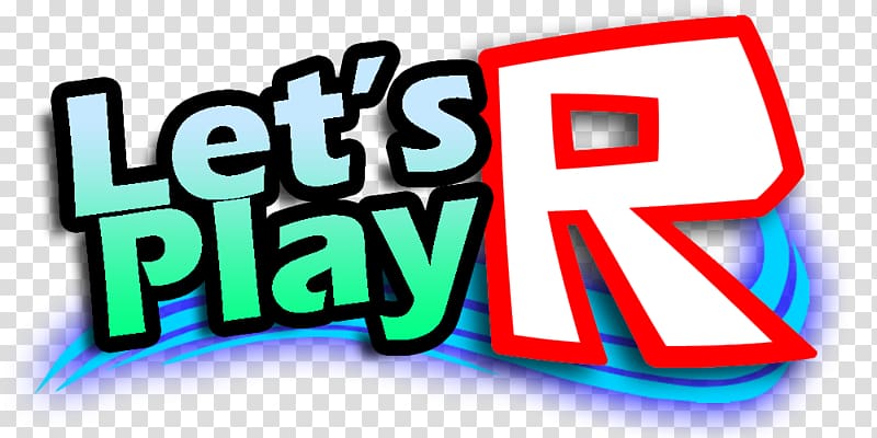 Roblox Logo Let S Play Youtube Video Game Lets Play Transparent Background Png Clipart Hiclipart - transparent new transparent background roblox logo