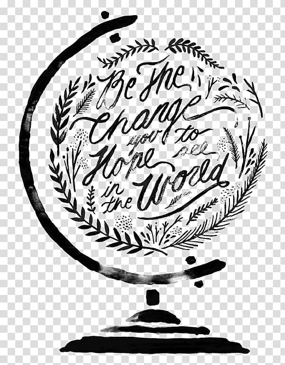 white and black desk globe illustration, Quotation Watercolor painting Calligraphy Lettering, globe transparent background PNG clipart