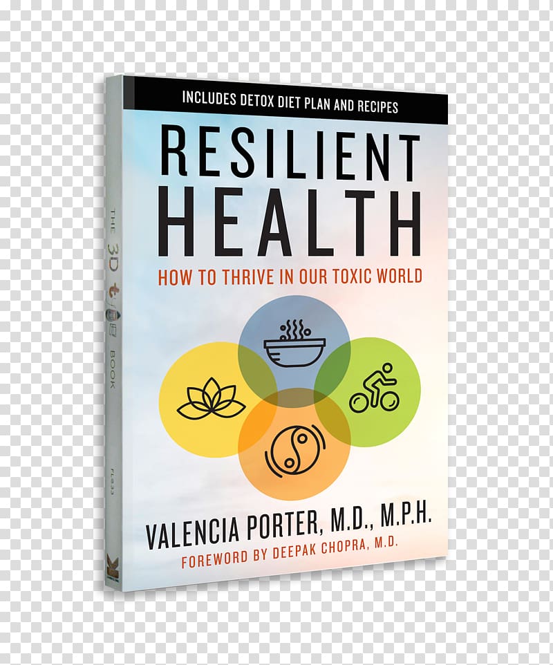 Resilient Health: How to Thrive in Our Toxic World Medicine Book Ganzheitliche Medizin, harmful to health transparent background PNG clipart