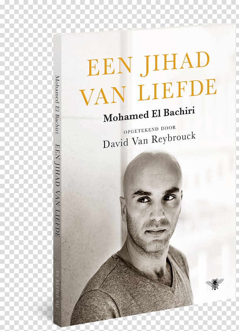 Mohamed el Bachiri Een jihad van liefde Milk and honey 2016 Brussels bombings De Bezige Bij, book transparent background PNG clipart