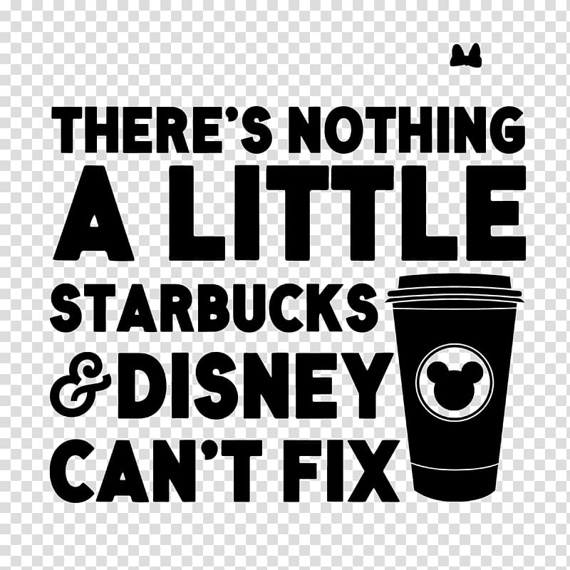 There's Nothing A Little Starbucks & Disney Can't Fix poster, Walt Disney World The Walt Disney Company Coffee Starbucks Disney Infinity, sand dust transparent background PNG clipart
