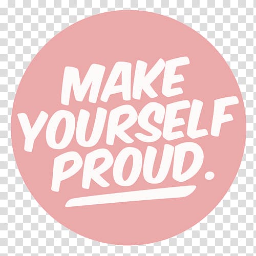 Motivation Quotation Feeling Emotion, proud transparent background PNG clipart