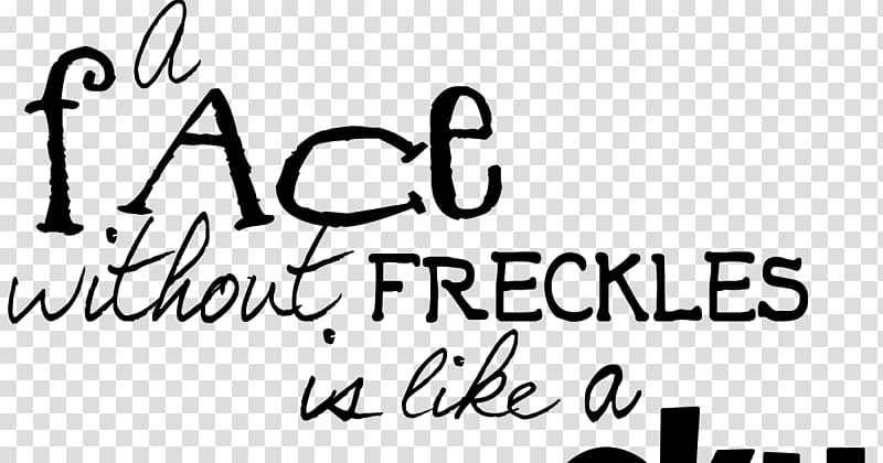 Freckle Text Face Quotation, freckles transparent background PNG clipart