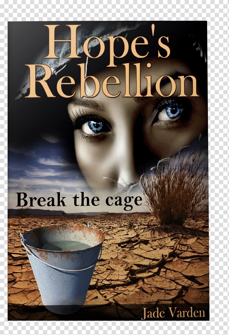 Hope's Rebellion Eye Poster, Eye transparent background PNG clipart