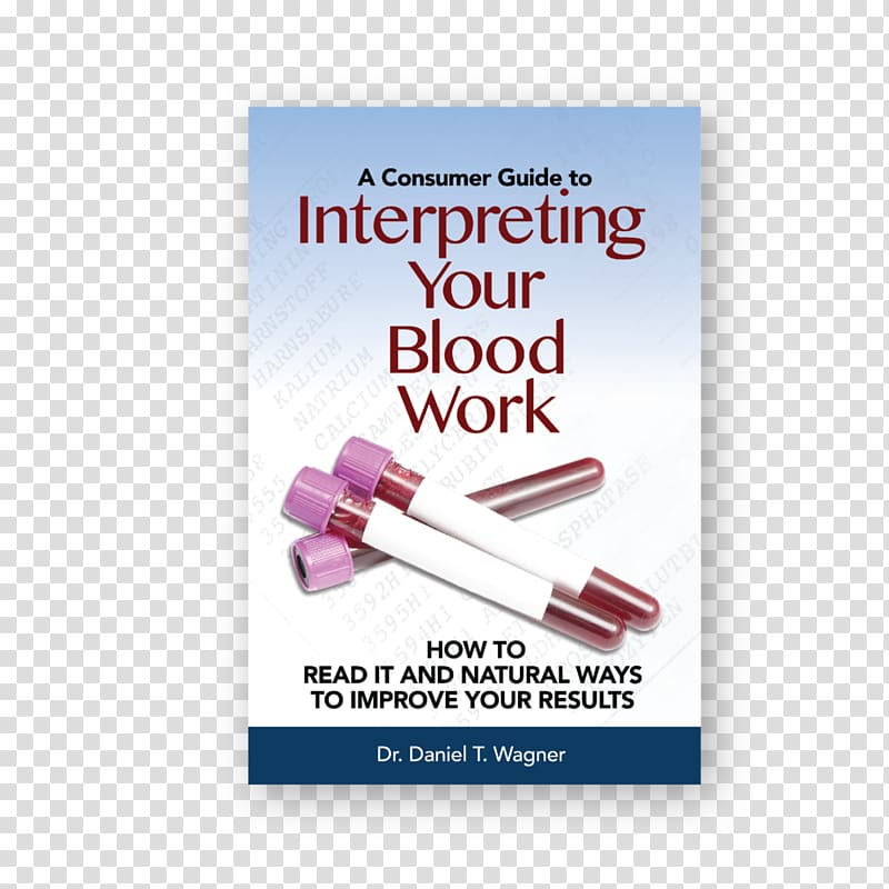 Interpreting Your Blood Work: How to Read It and Natural Ways to Improve Your Results Brand Service Font, creative market transparent background PNG clipart
