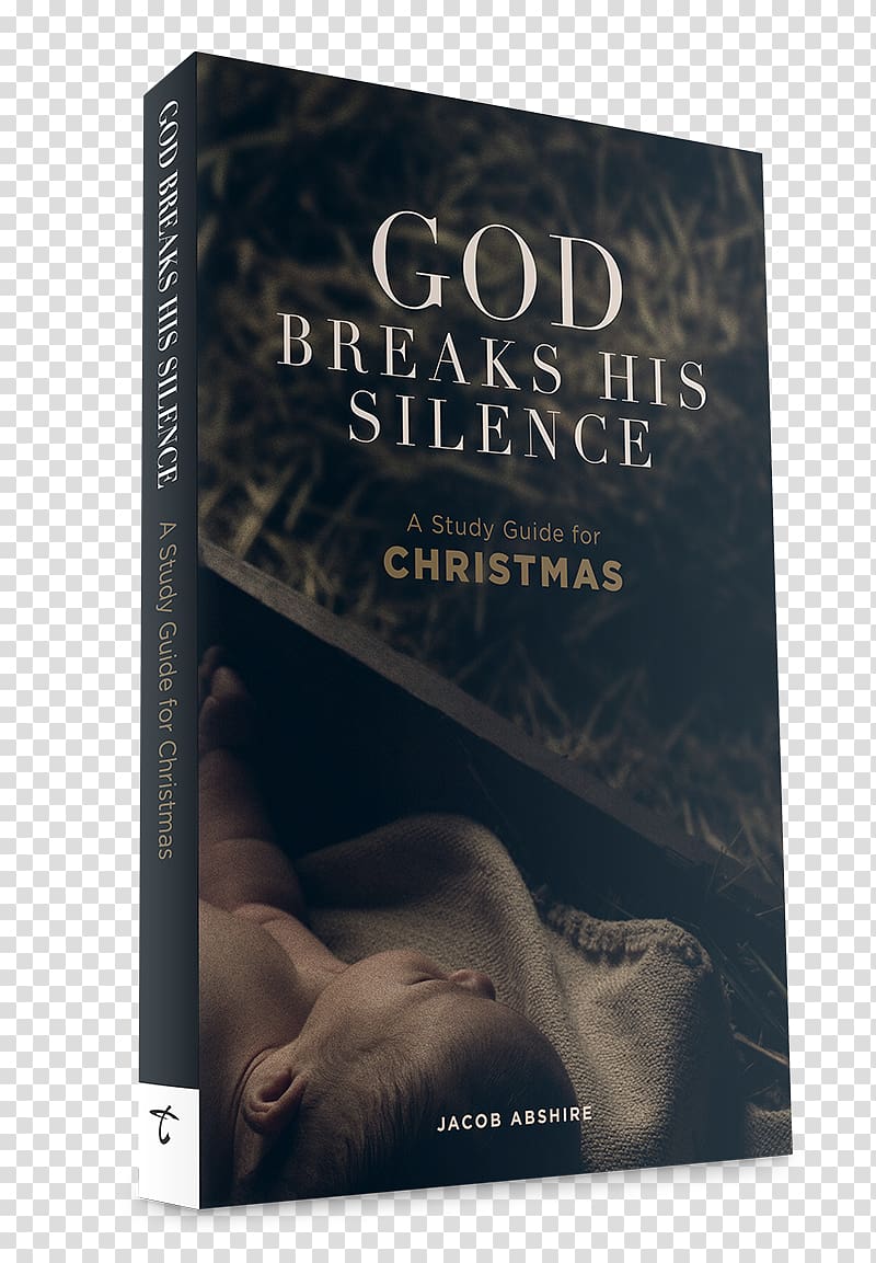 God Breaks His Silence: A Study Guide for Christmas My Brother's Keeper: An Essential Guide to Christian ACCOUNTABILITY Book Study skills Amazon.com, book transparent background PNG clipart