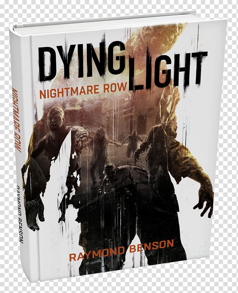 Dying Light, Nightmare Row Dying Light: The Following Amazon.com Book, book transparent background PNG clipart