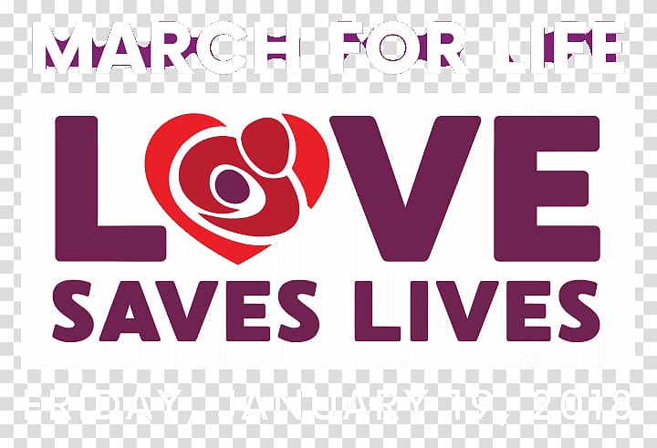 2018 March for Life Pilgr Roe v. Wade National Mall Supreme Court of the United States, Save Life transparent background PNG clipart