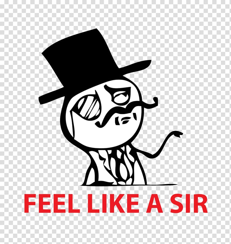 T-shirt Rage comic Feeling Internet meme Sir, gentleman transparent background PNG clipart